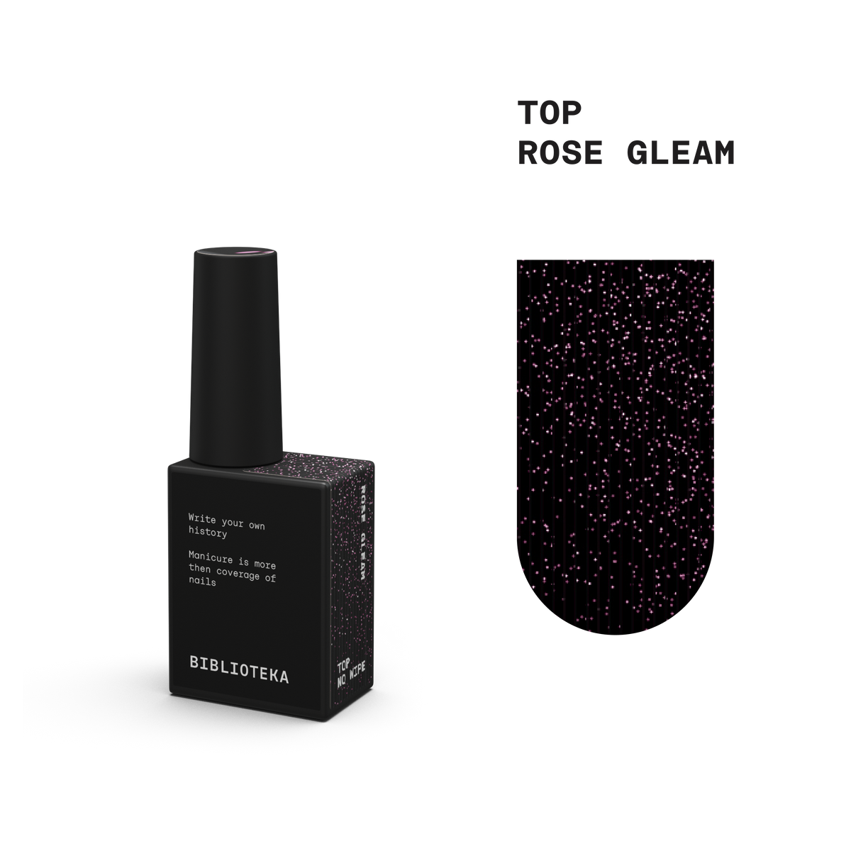 Biblioteka Топ без липкого слоя с UV-фильтром Rose Gleam — Розовое сияние, 10 мл