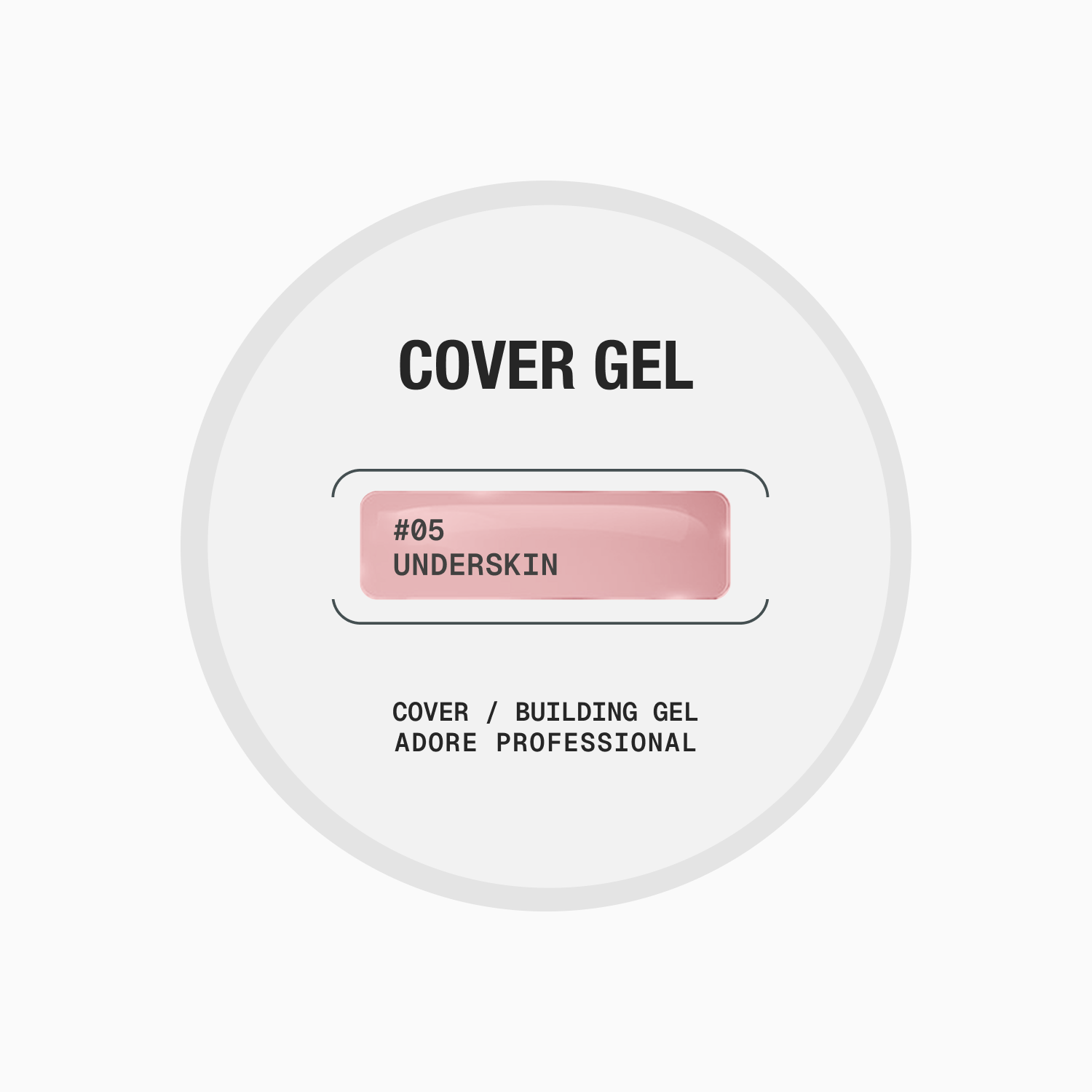 Adore Building Gel "Cover Gel" underskin #05, 30g
