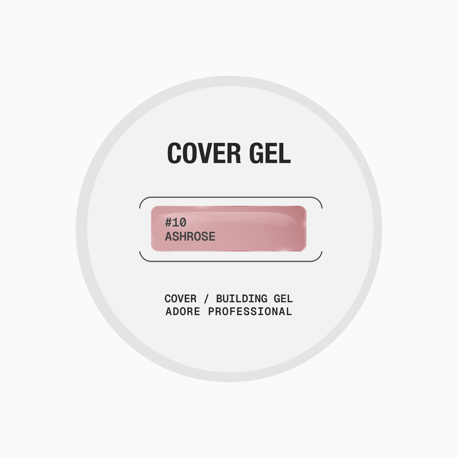Adore Гель для наращивания "Cover Gel" ashrose #10, 30 г